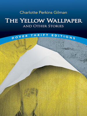 The Yellow Wallpaper and Other Stories - ebook